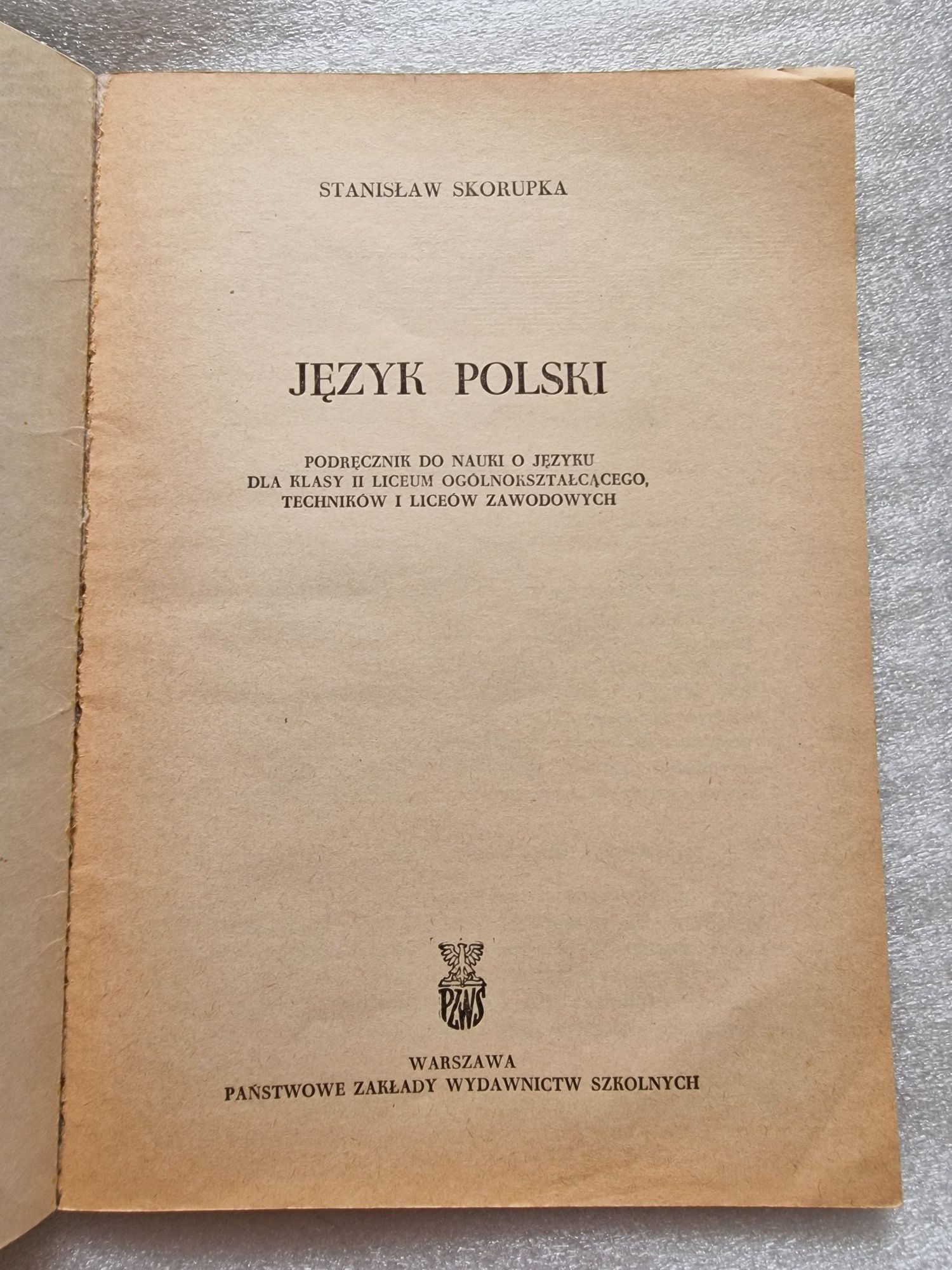 Język polski dla klasy II LO Stanisław Skorupka