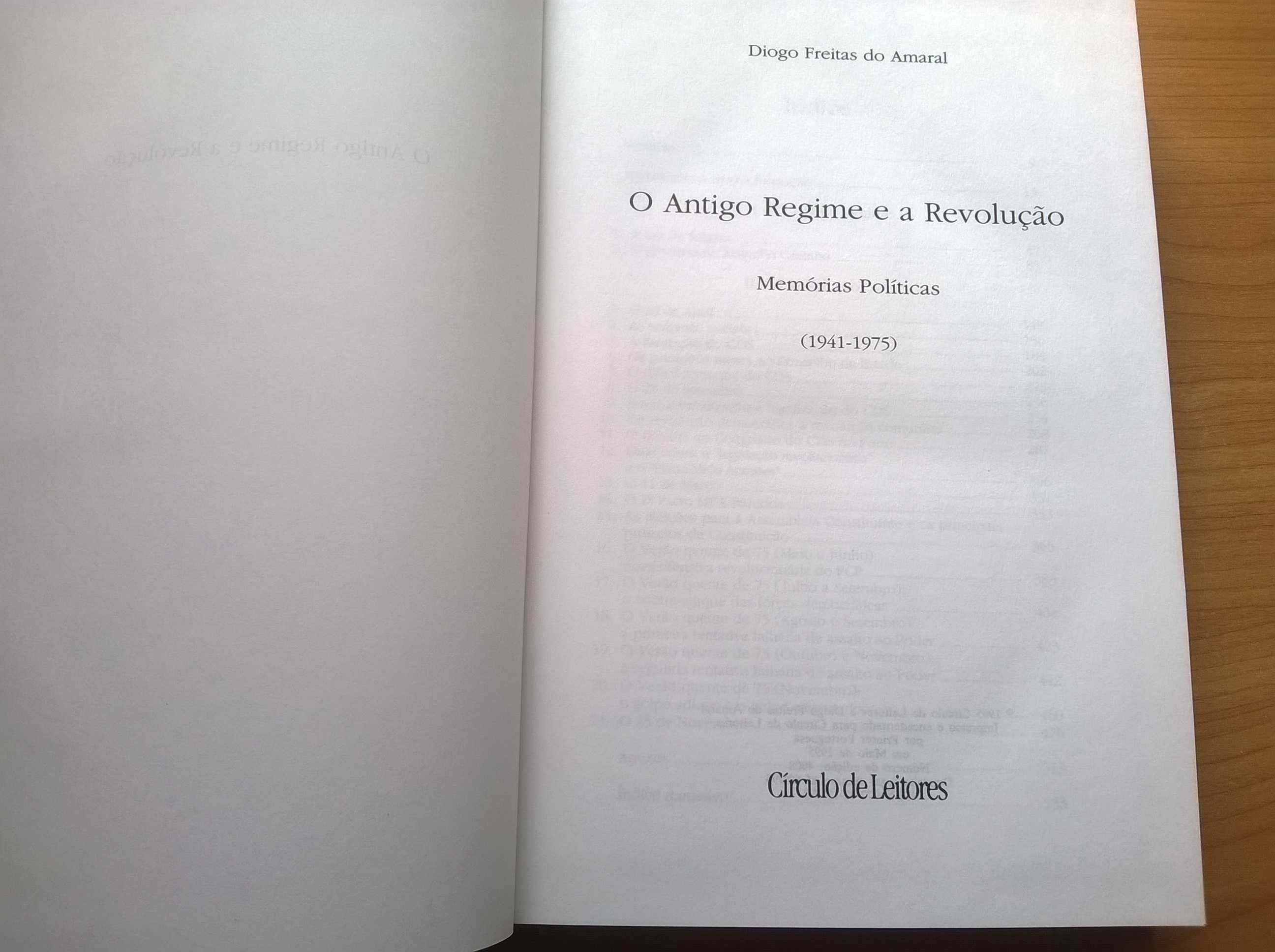 O Antigo Regime e a Revolução (autografado) - Diogo Freitas do Amaral