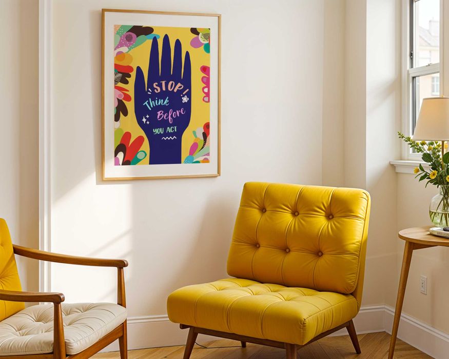 Plakat ''Stop, Think before you act"