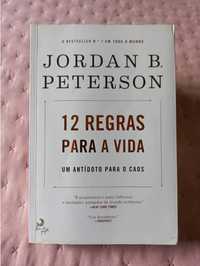 12 Regras Para a Vida, Um Antidoto Para o Caos - Jordan B. Peterson