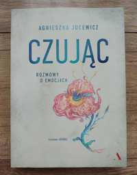 Książka "Czując" Rozmowy o emocjach