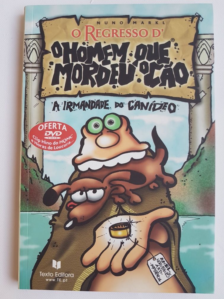 O Homem que Mordeu o Cão - A Irmandade do Canídeo de Nuno Markl Livro