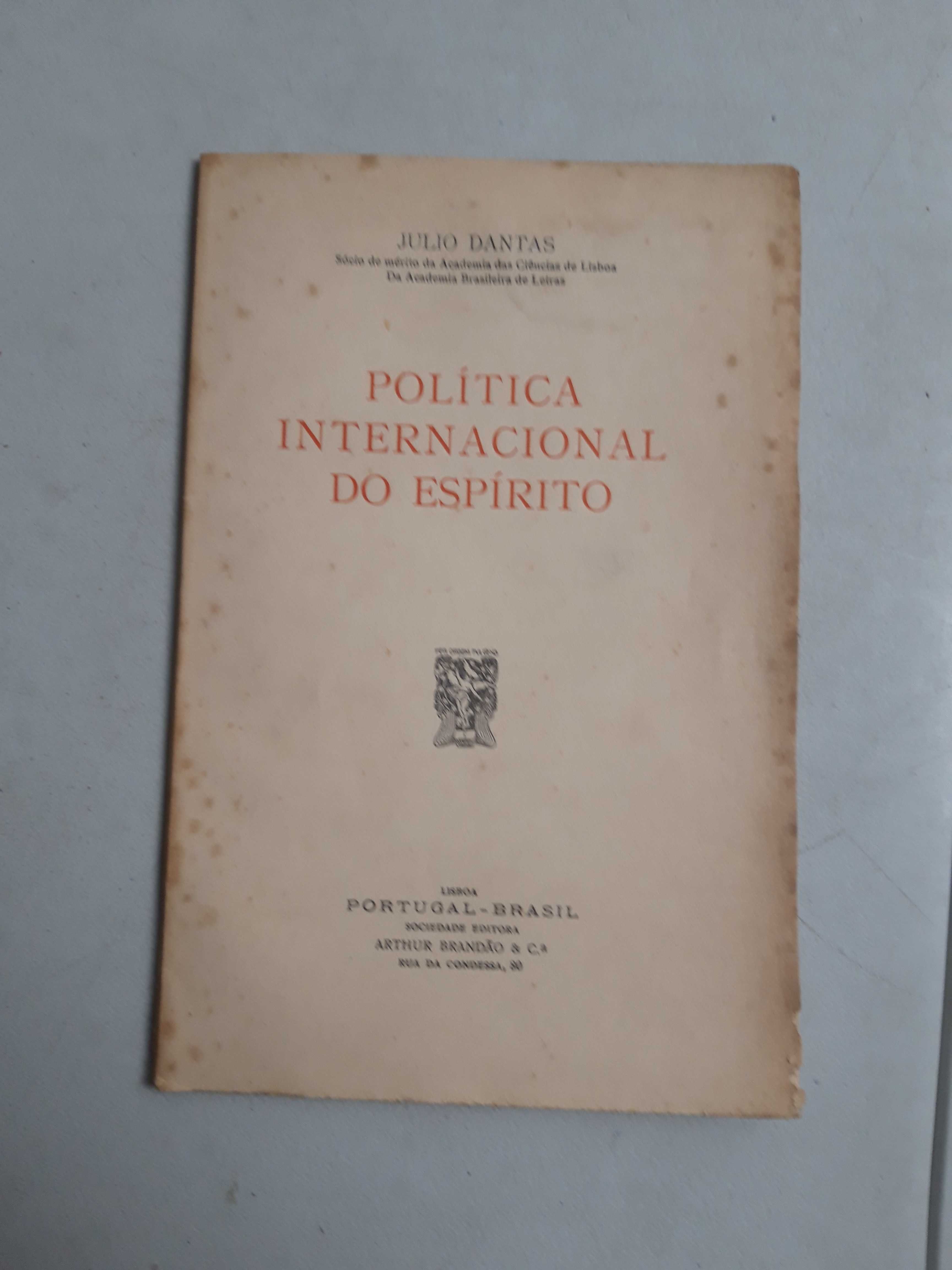 Livro - Julio Dantas - Política Internacional do Espírito