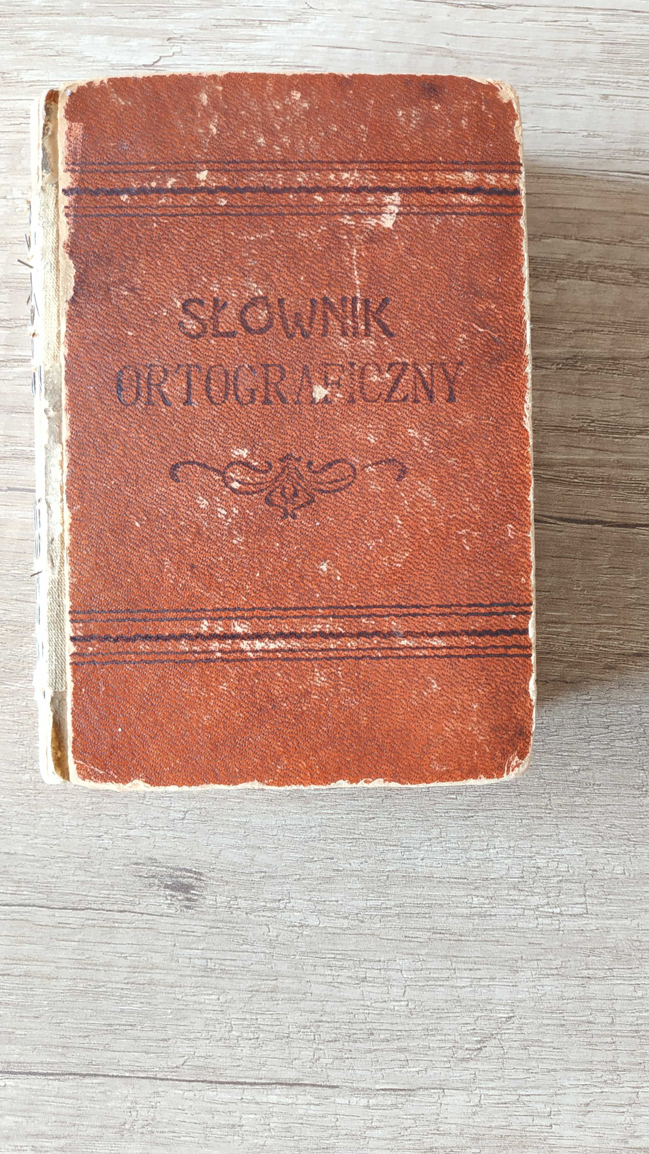 Słownik ortograficzny języka polskiego wyd. 1916