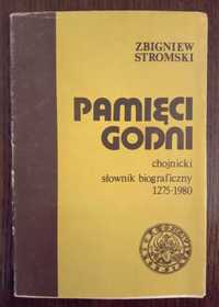 Pamięci godni. Chojnicki słownik biograficzny - Zbigniew Stromski