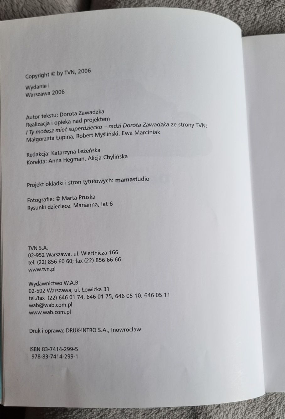 I ty możesz mieć super dziecko radzi Dorota Zawadzka