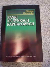 Banki na rynkach kapitałowych Elzbieta Ostrowska