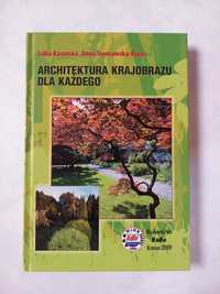 "Architektura krajobrazu dla każdego"