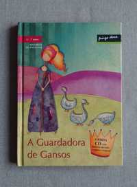 Livro infantil A Guardadora de Gansos com CD