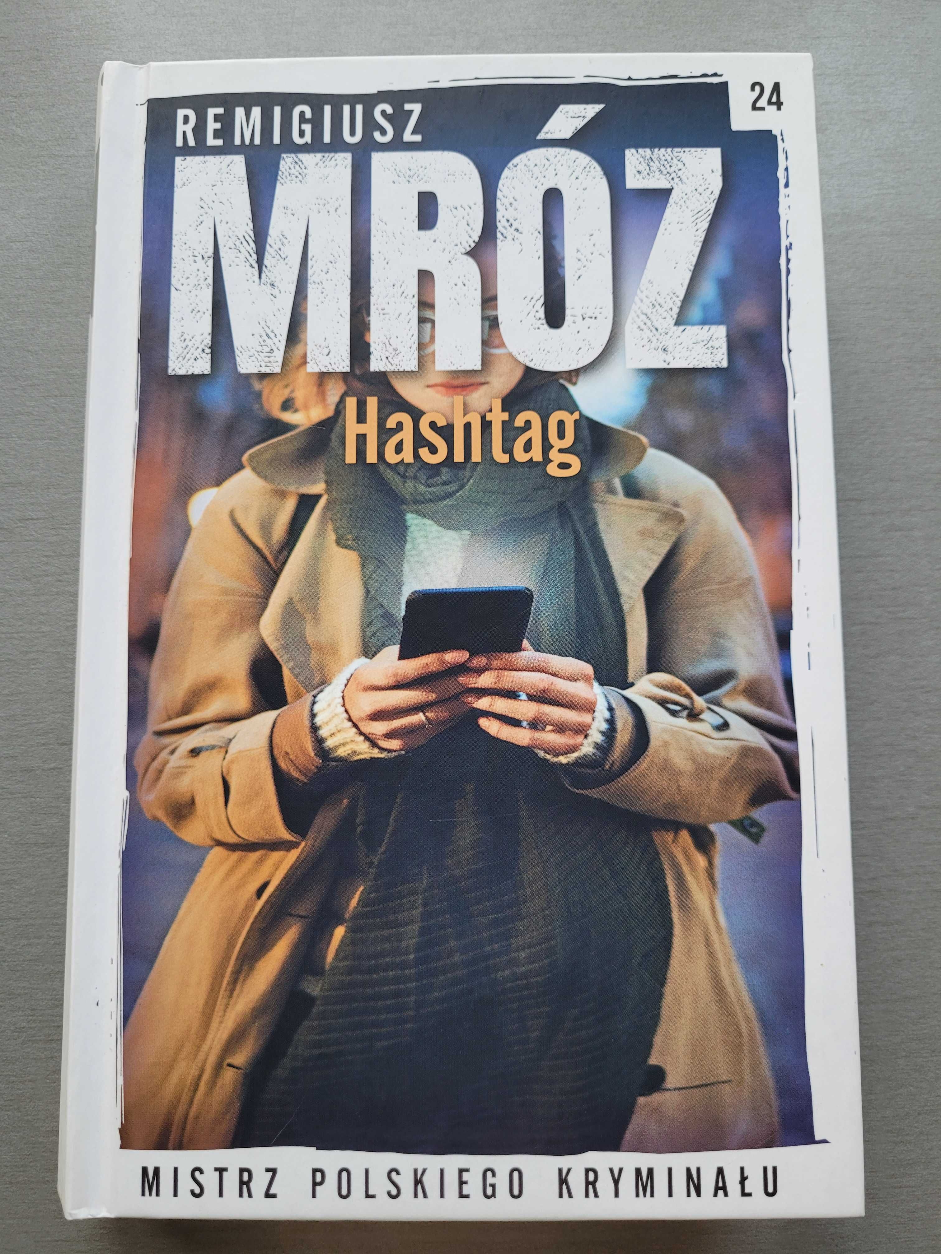 Remigiusz Mróz ,,Hashtag"