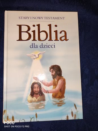 Biblia dla dzieci stary i nowy testament