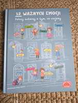 12 ważnych emocji Polscy autorzy o tym co czujemy