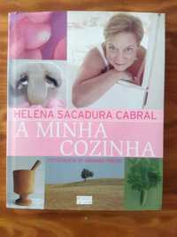 LIVRO "A minha cozinha" de Helena Sacadura Cabral