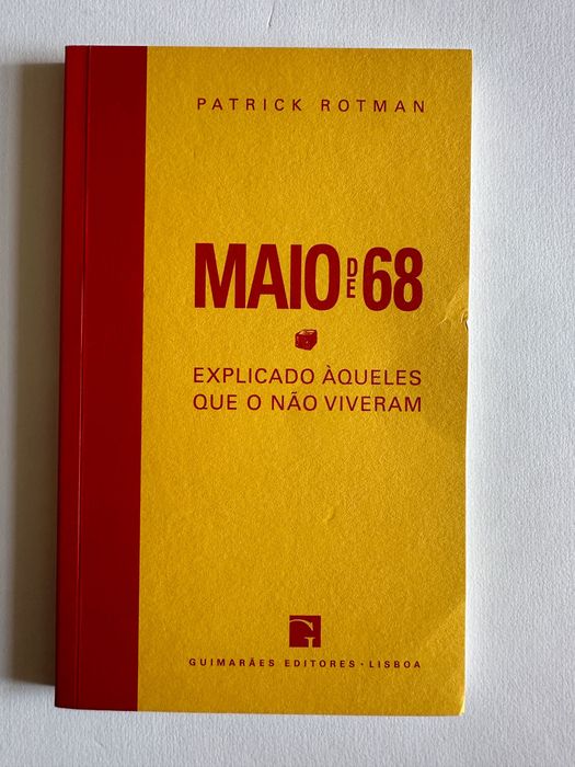 Maio 68 - Explicado aqueles que não o viveram