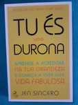 Jen Sincero, "Tu és uma durona" (bestseller New York Times)