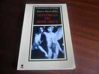 "Histórias do Bom Deus" de Rainer Maria Rilke - 1ª Edição de 1994