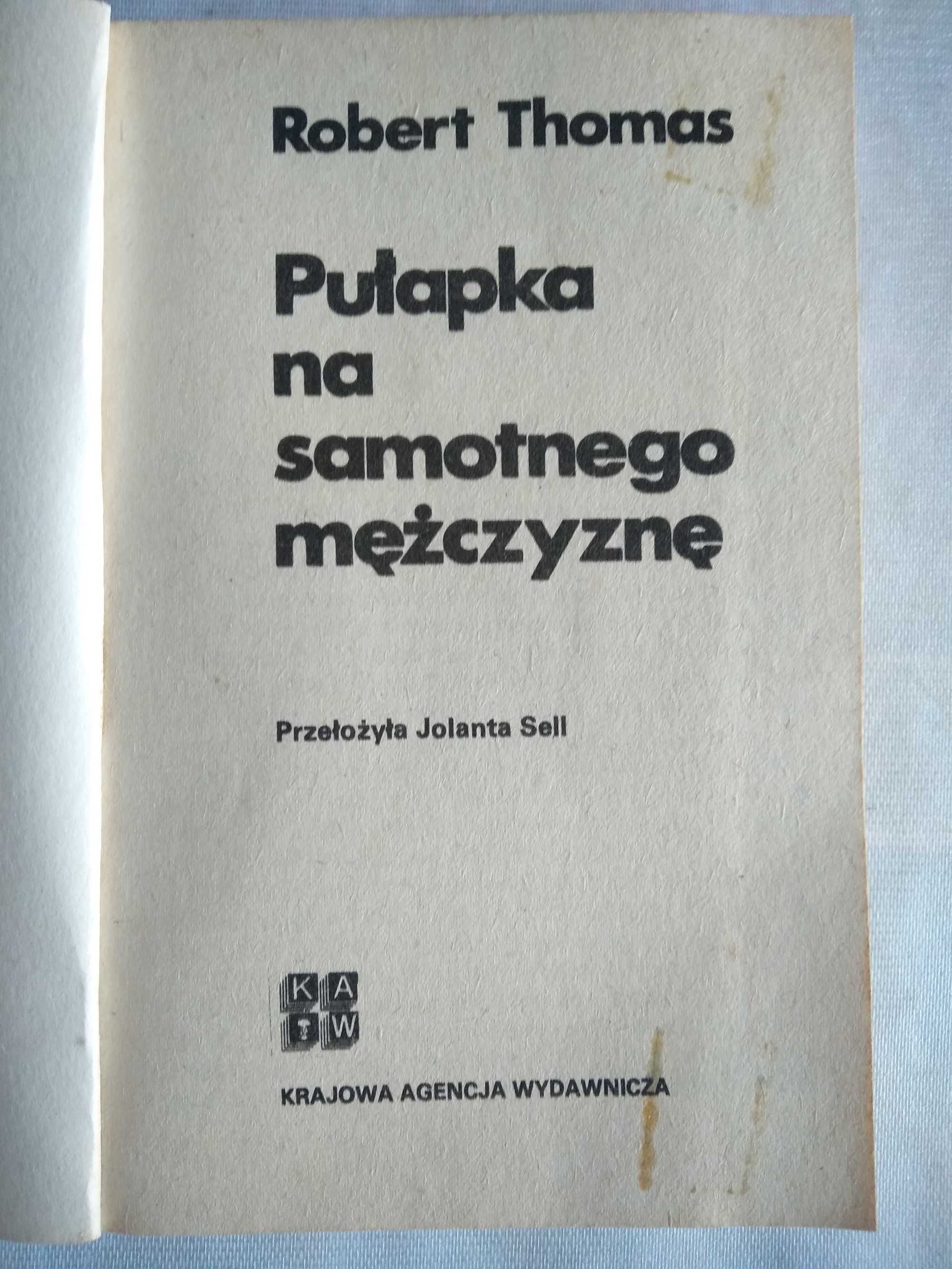 „Pułapka na samotnego mężczyznę” Robert Thomas