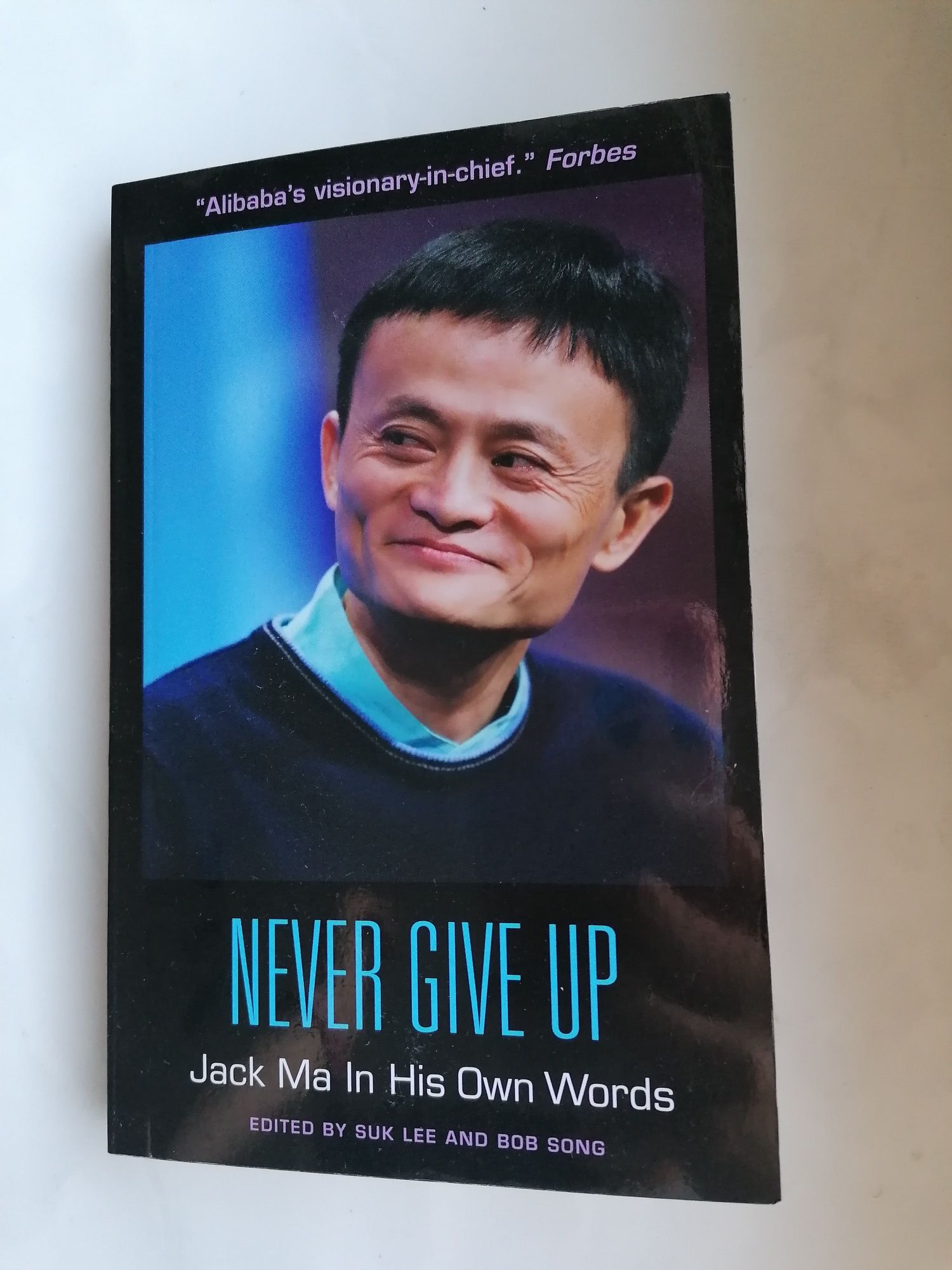 Jack Ma Never give up