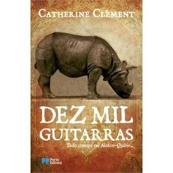 Dez Mil Guitarras, Catherine Clément