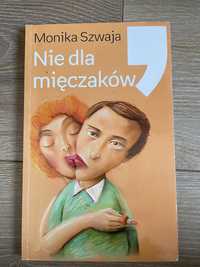 Nie dla mięczaków