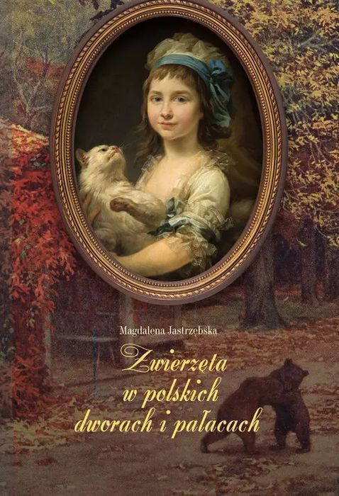 Zwierzęta W Polskich Dworach I Pałacach Ltw
