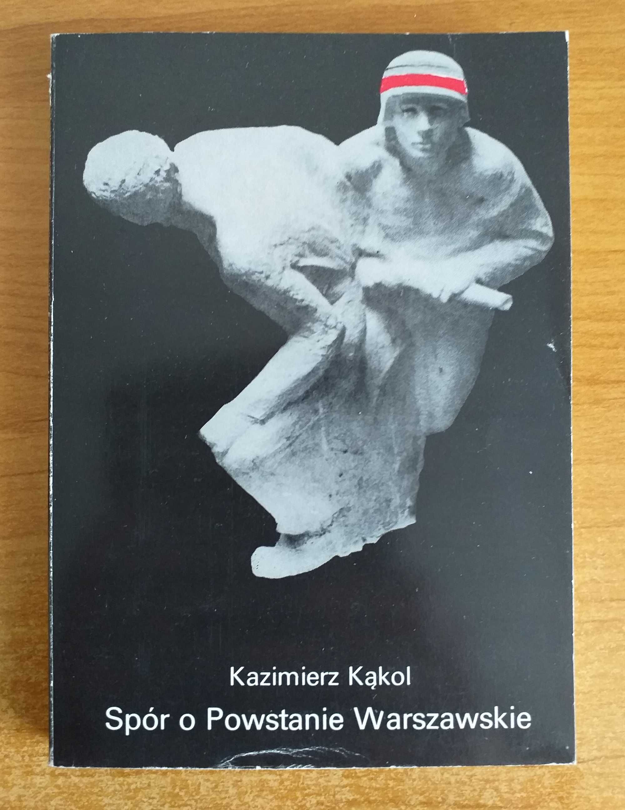 Kazimierz Kąkol - Spór o Powstanie Warszawskie