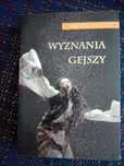 Wyznania gejszy, Arthur Golden - powieść