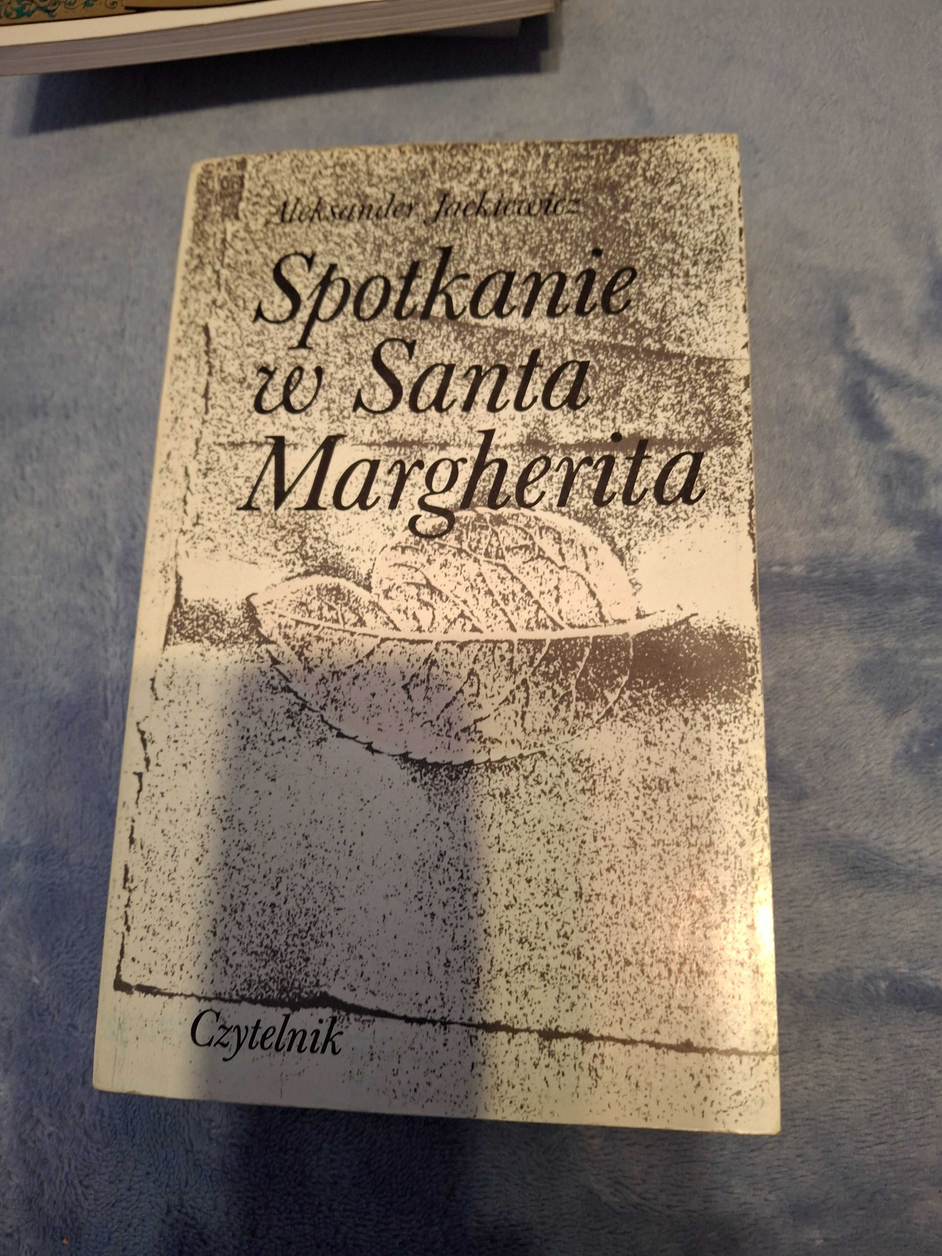 Książka,,Spotkanie w Santa Margherita"Aleksander Jackiewicz
