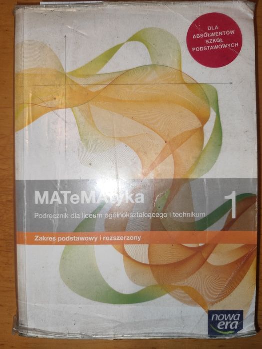 Matematyka 1 liceum i technikum