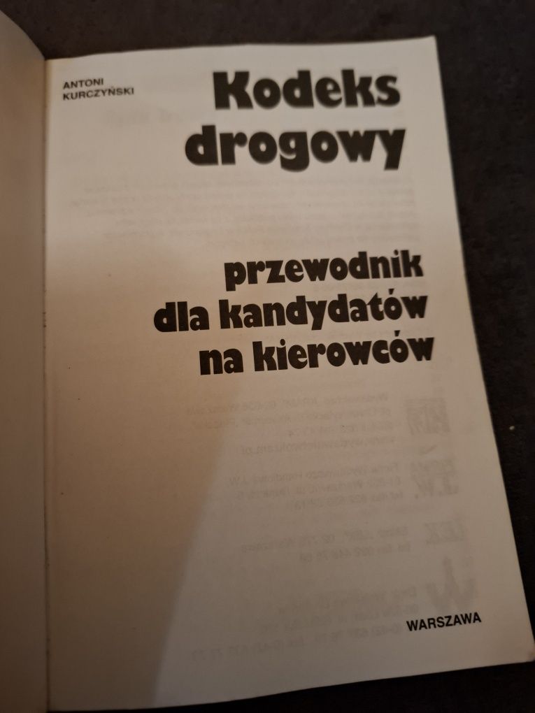 Kodeks drogowy dla kandydatów na kierowców Antoni Kurczyński  2007