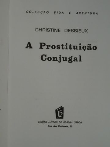 A Prostituição Conjugal de Christine Dessieux