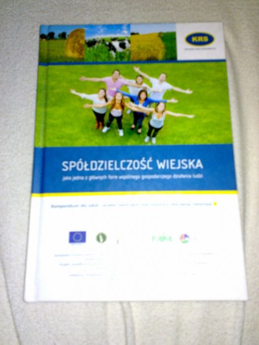 Spółdzielczość wiejska kompendium dla szkól i uczelni rolniczych.