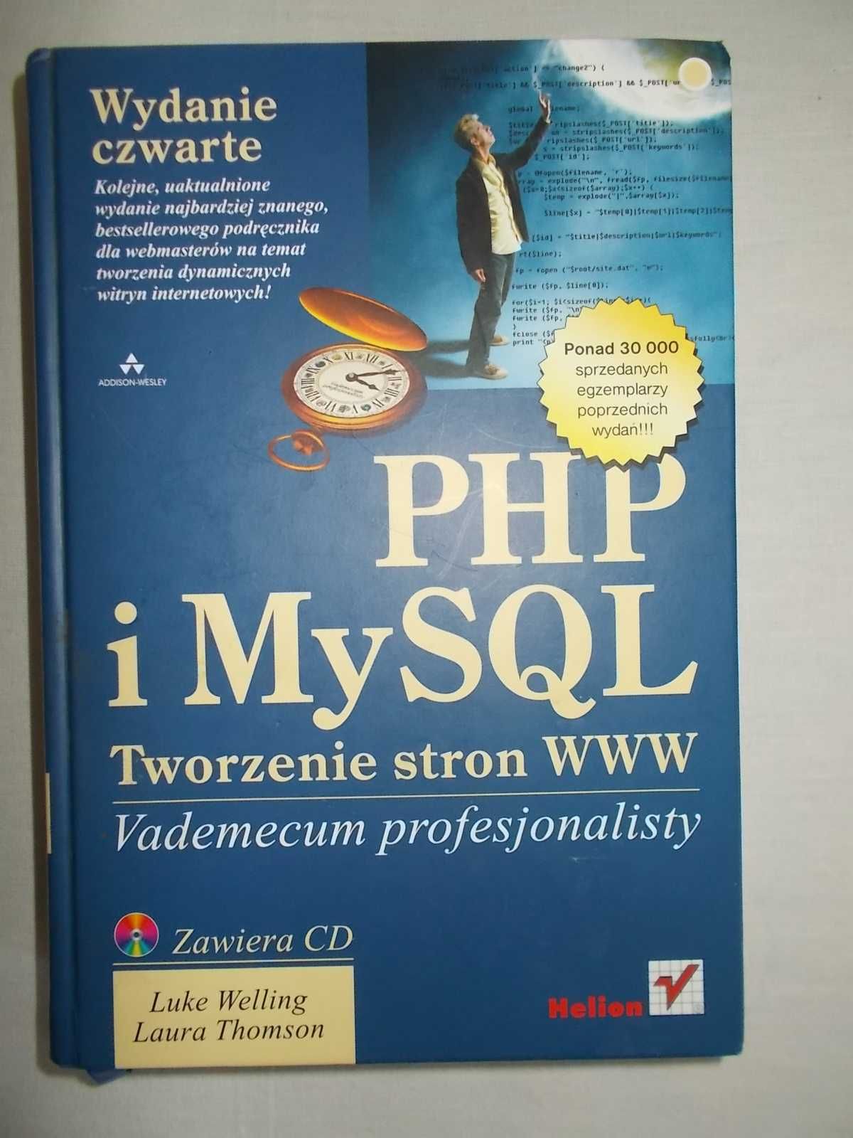 PHP i MySQL Tworzenie stron WWW, z płytą CD