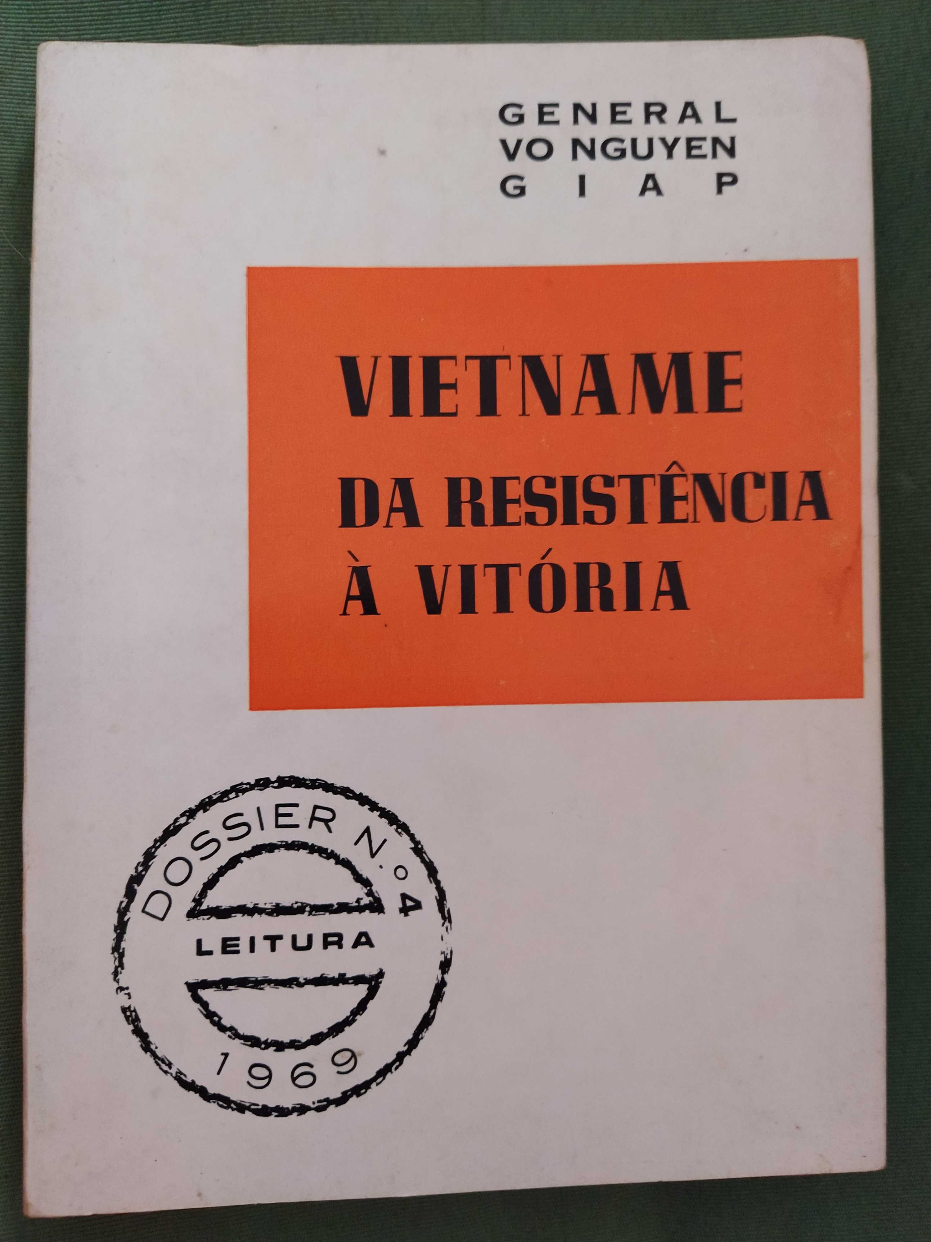 Vietname da Resistência à Vitória - General Vo Nguyen Giap