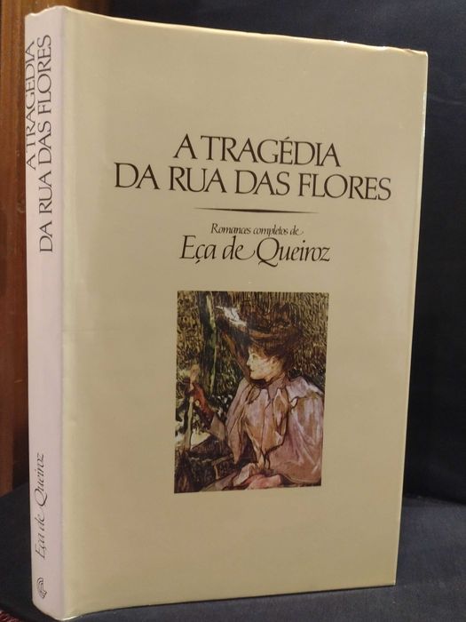 A Tragédia da Rua das Flores - Eça de Queiroz