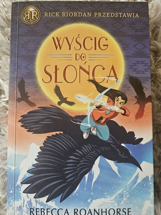 ,,Wyścig do słońca" Rebecca Roanhorse Rick Riordan przedstawia