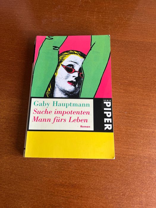 Suche impotenten Mann fürs Leben - Gaby Hauptmann - Em Alemão