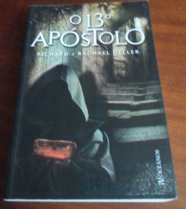O 13º Apóstolo de Rachael Heller e Richard Heller