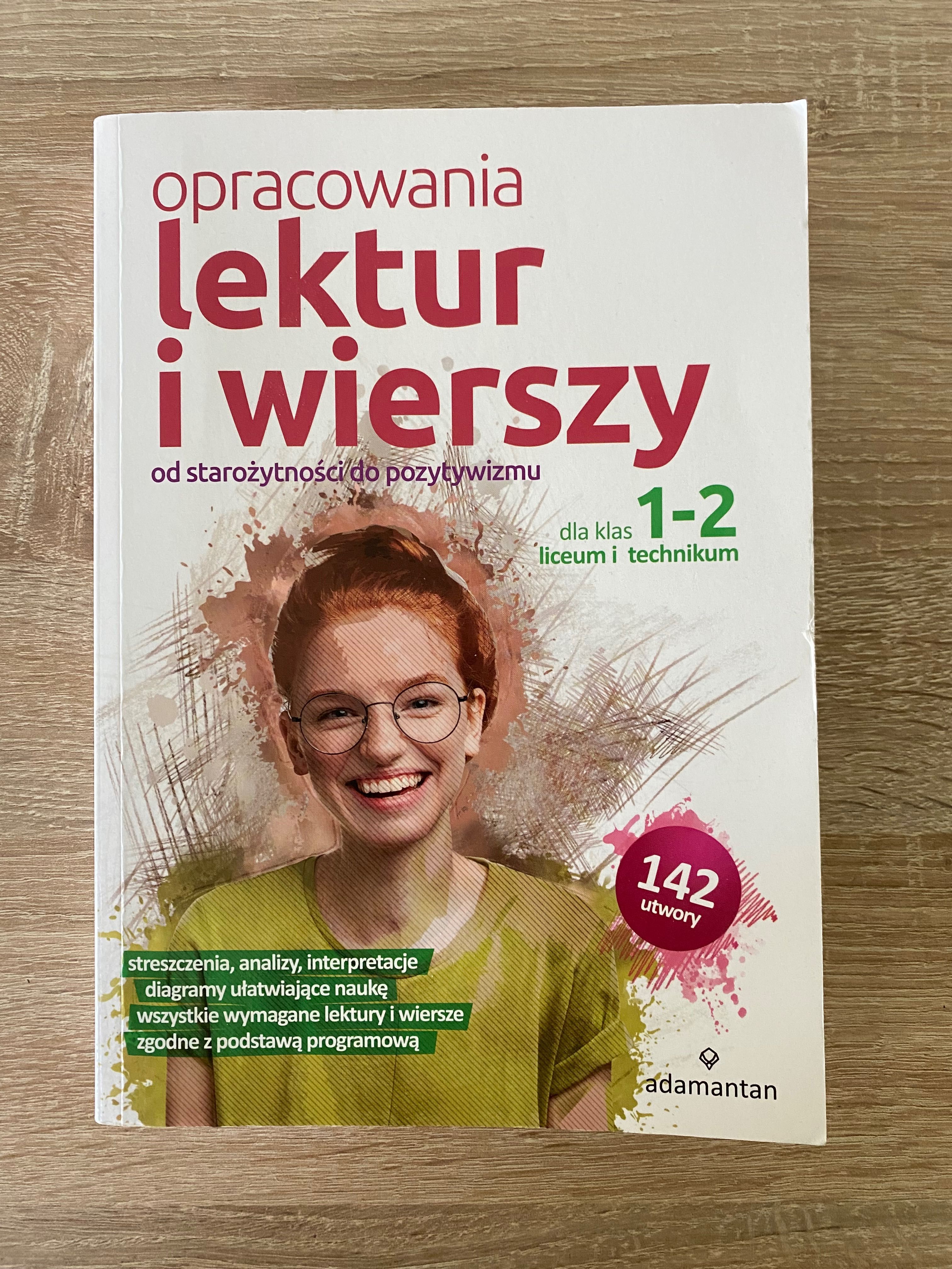 Opracowanie lektur i wierszy dla klas 1-2 liceum i technikum
