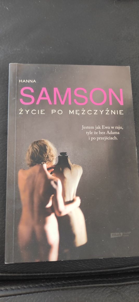 "Życie po mezczyznie" Hanna Samson