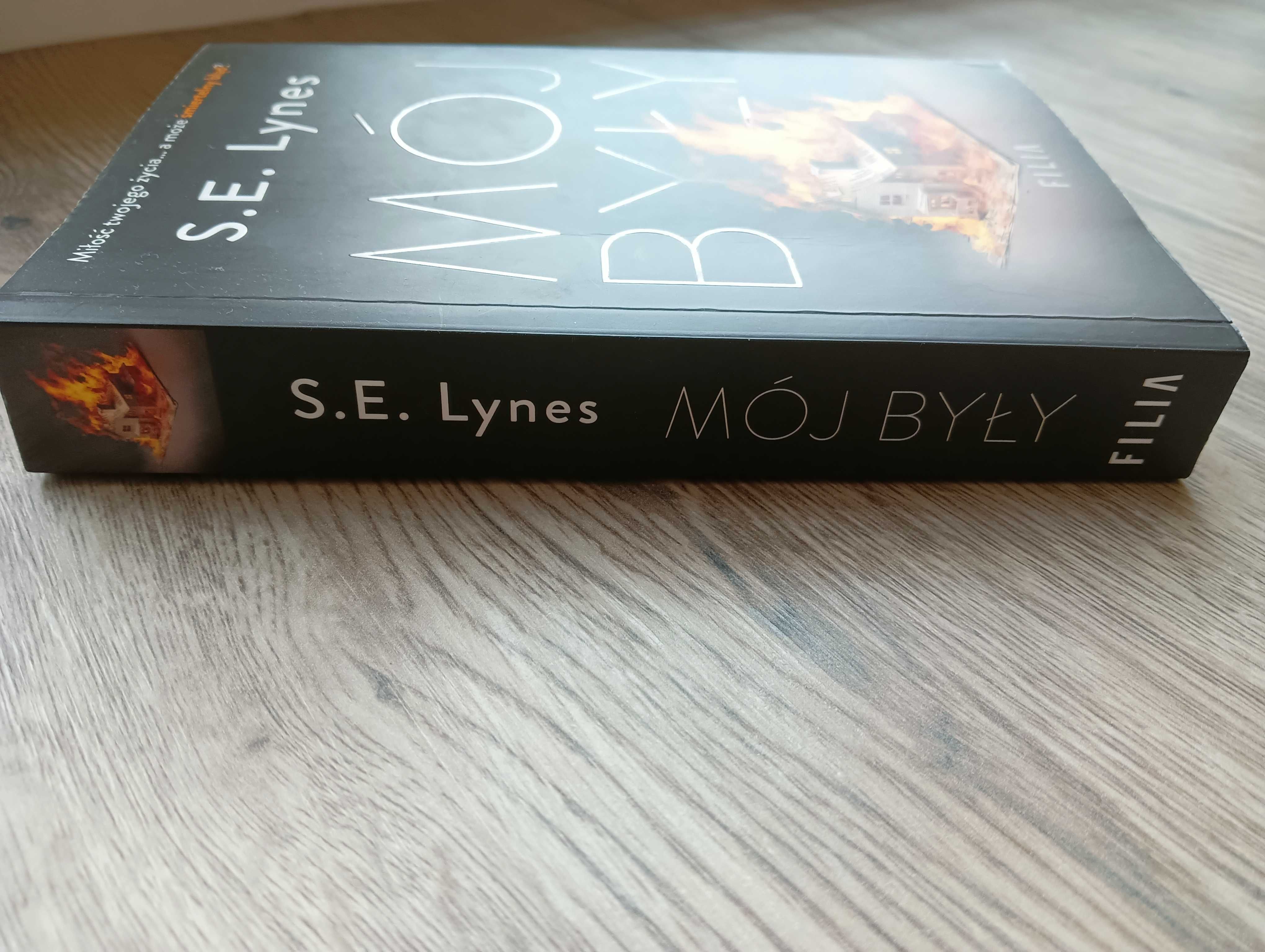 Mój były. S.E. Lynes. Thriller psychologiczny