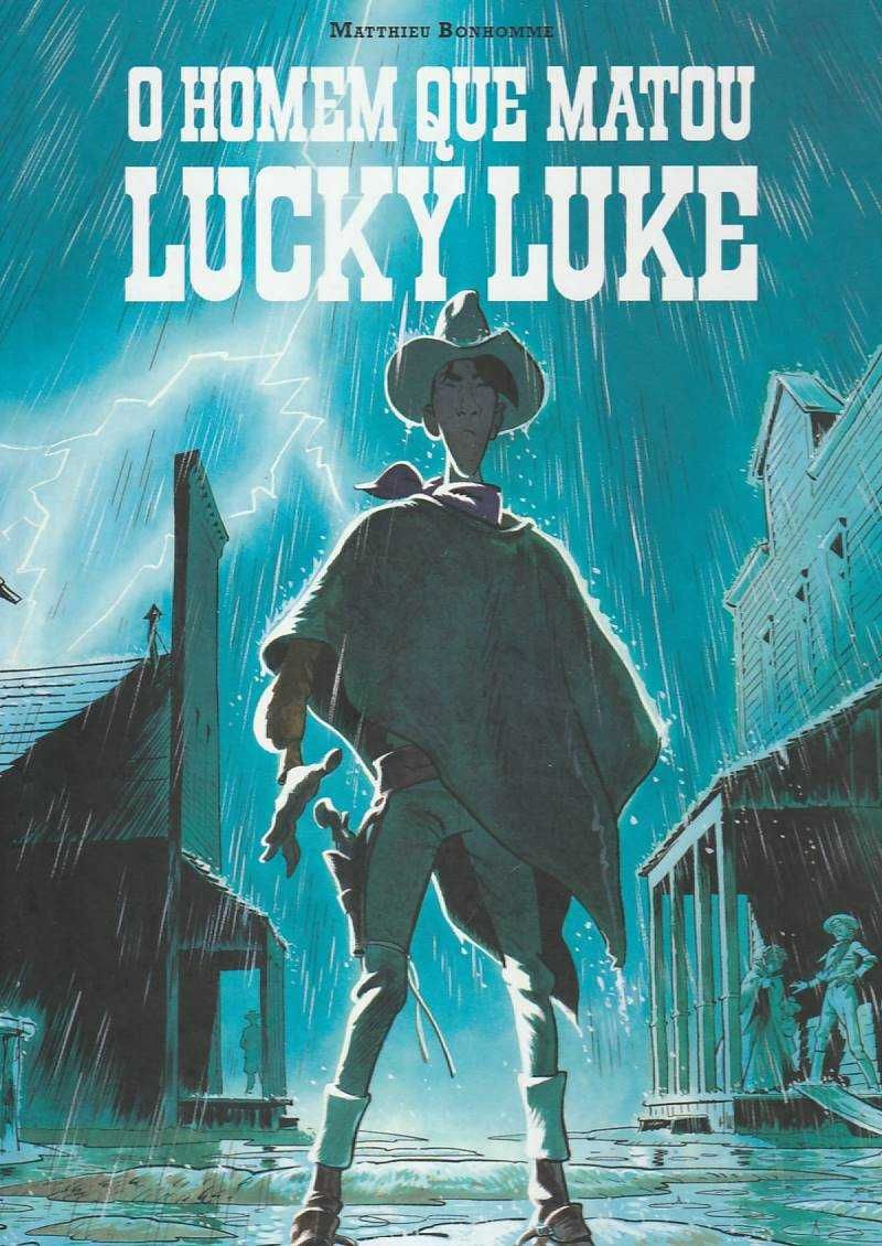 O homem que matou Lucky Luke-Matthieu Bonhomme-A Seita