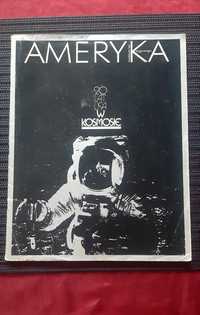 Ameryka,  20 lecie USA w kosmosie,  1979 rok, czasopismo Ameryka