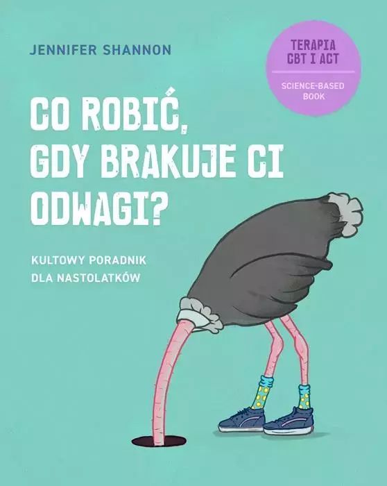 Co Robić, Gdy Brakuje Ci Odwagi? Kultowy Poradnik Dla Nastolatków