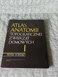 Atlas anatomii topograficznej zwierząt domowych Popesko I-III