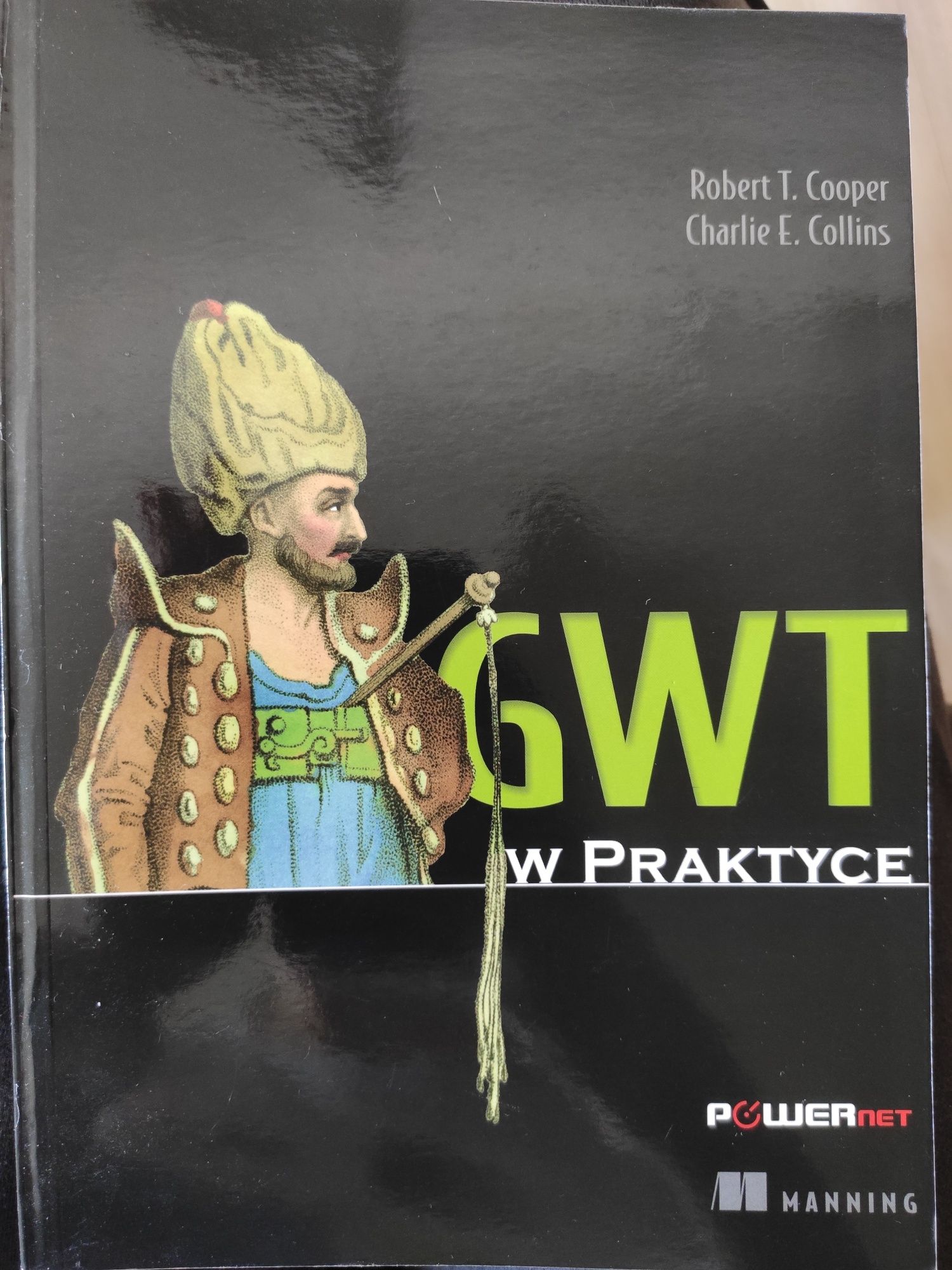 GWT w praktyce, wyd. Powernet
