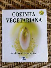 Livro Cozinha Vegetariana, a alternativa saudável