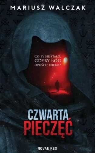 Czwarta pieczęć - Mariusz Walczak