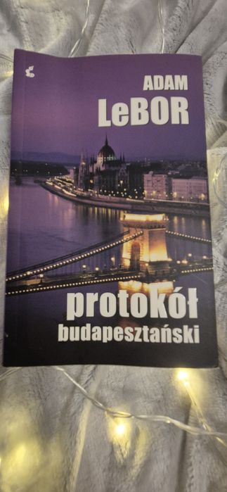 Adam LeBor "Protokół budapesztański"