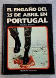 Livro "El Engaño del 25 de Abril en Portugal"